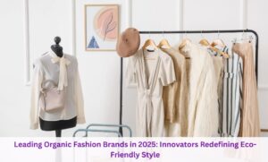 Organic Fashion 2025