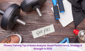 Fitness Training Tips