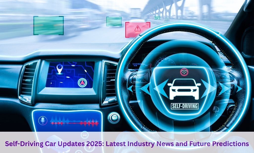 Self Driving Cars 2025
